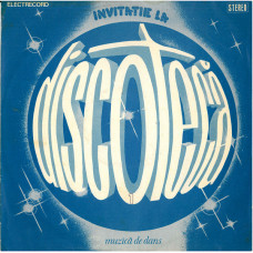 INVITATIE LA DISCOTECA 1 - MUZICA DE DANS