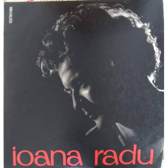 IOANA RADU: PELIN BEAU, PELIN MANANC, I-AUZI VALEA CUM MAI SUNA ETC.