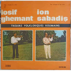 IOSIF GHERMAN, ION SABADIS - TRESORS FOLKLORIQUES ROUMAINS