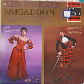 Kiss Me Kate. Brigadoon Kiss Me Kate. Brigadoon