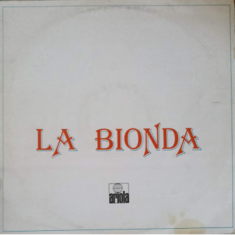 LA BIONDA