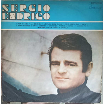 SERGIO ENDRIGO: L'ARCA DI NOE, LA COLOMBA, LONTANO DAGLI OCCHI ETC.