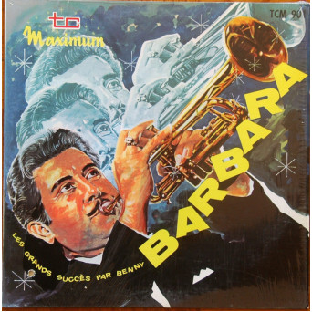 LES GRANDS SUCCES PAR BENNY BARBARA