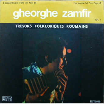 L'EXTRAORDINAIRE FLUTE DE PAN DE GHEORGHE ZAMFIR VOL.2
