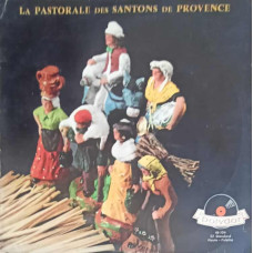 La Pastorale Des Santons De Provence