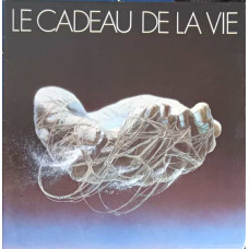 Le Cadeau De La Vie - 1983