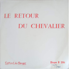 Le Retour Du Chevalier
