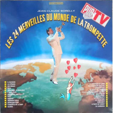 Les 24 Merveilles Du Monde De La Trompette. SET 2 DISCURI VINIL