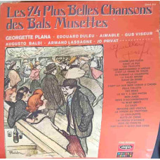 Les 24 Plus Belles Chansons Des Bals Musettes. SET 2 DISCURI VINIL