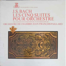 Les Cinq Suites Pour Orchestre Vol. I. Suites Nr.1 En Ut Majeur BWV 1066 - Suite Nr.2 En Si Mineur BWV 1067