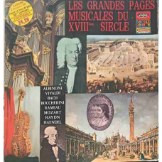 Les Grandes Pages Musicales Du XVIIIme Siecle. SET 2 DISCURI VINIL
