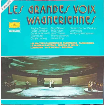 Les Grandes Voix Wagneriennes
