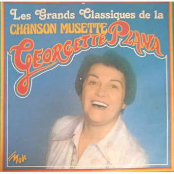Les Grands Classiques De La Chanson Musette