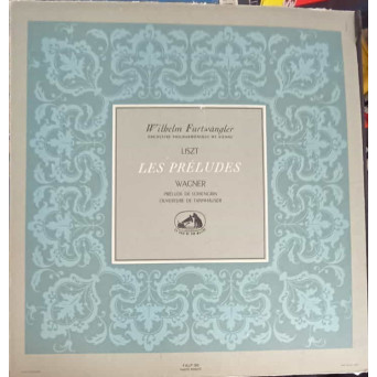 Les Preludes. Prelude De Lohengrin. Ouverture De Tannhaüser