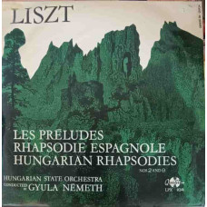 Les Preludes, Rhapsodie Espagnole, Hungarian Rhapsodies No. 2 And 9