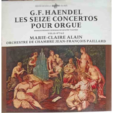 Les Seize Concertos Pour Orgue - Enregistrement Integral En Quatre Volumes. Vol.II - Nos 5 À 8