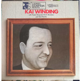 Lionel Hampton Presents: Kai Winding