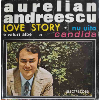 Love Story, Nu Uita, Valuri Albe, Candida