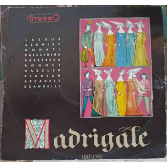 MADRIGALE