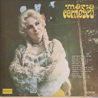 MARIA CORNESCU: TI-AM CANTAT, IONEL, UN AN ETC.