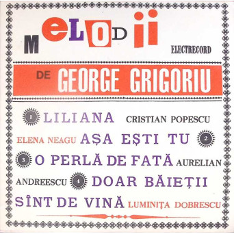 MELODII DE GEORGE GRIGORIU