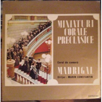 MINIATURI CORALE PRECLASICE