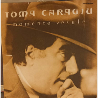 MOMENTE VESELE CU TOMA CARAGIU