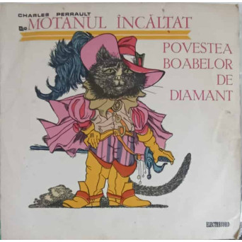 MOTANUL INCALTAT. POVESTEA BOABELOR DE DIAMANT