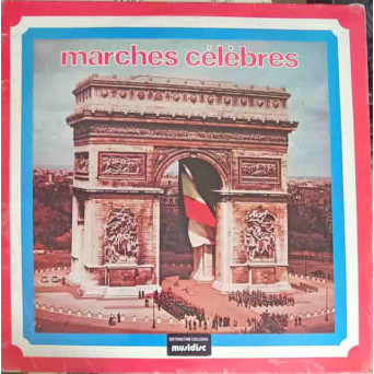 Marches Celebres