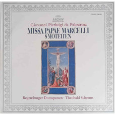 Missa Papae Marcelli. 8 Motetten
