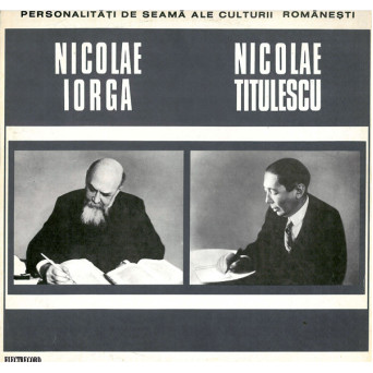 NICOLAE IORGA. NICOLAE TITULESCU
