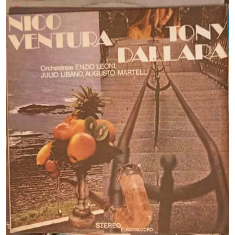 Nico Ventura, Tony Dallara: Un Bacio Piccolissimo, Ricorda ETC.