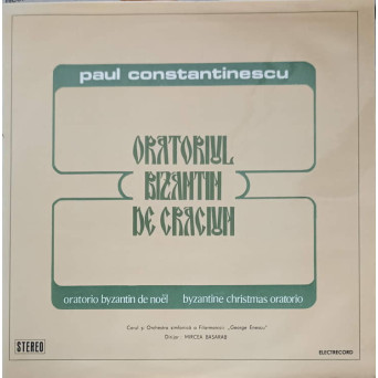 Oratoriul Bizantin De Craciun. SET 2 DISCURI VINIL
