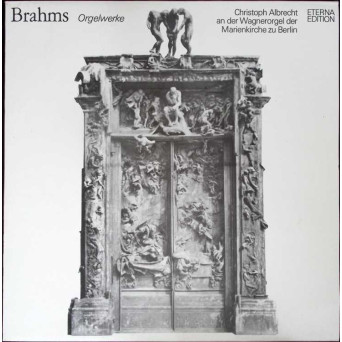 Orgelwerke (Christoph Albrecht An Der Wagnerorgel Der Marienkirche Zu Berlin)