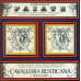 PAIATE. CAVALLERIA RUSTICANA. SETBOX 3 DISCURI VINIL