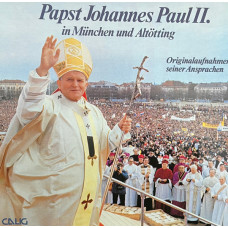 PAPST JOHANNES PAUL II. IN MUNCHEN UND ALTOTTING