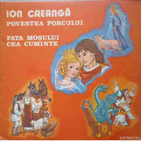 BASME: POVESTEA PORCULUI. FATA MOSULUI CEA CUMINTE BASME: POVESTEA PORCULUI. FATA MOSULUI CEA CUMINTE