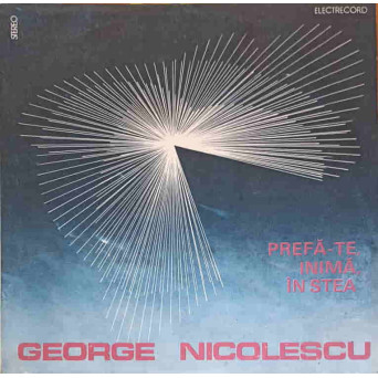 PREFA-TE INIMA IN STEA
