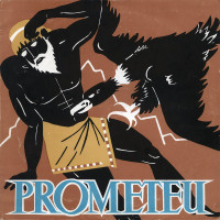 PROMETEU DIN „LEGENDELE OLIMPULUI” PROMETEU DIN „LEGENDELE OLIMPULUI”