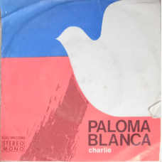Paloma Blanca. Charlie