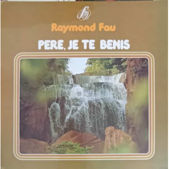 Pere, Je Te Benis
