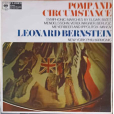 Pomp And Circumstance - Symphonic Marches By Elgar, Bizet, Mendelssohn, Verdi, Wagner, Berlioz, Meyerbeer And Ippolitov-Ivanov