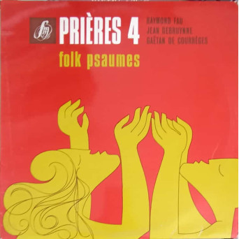 Prieres 4 (Folk Psaumes)