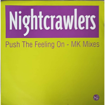 Push The Feeling On - MK Mixes