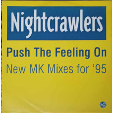 Push The Feeling On (New MK Mixes For '95)