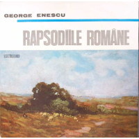 RAPSODIILE ROMANE RAPSODIILE ROMANE