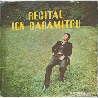 RECITAL ION CARAMITRU