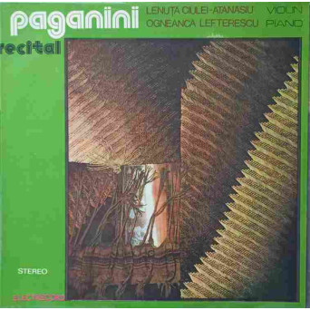 RECITAL. LENUTA CIULEI-ATANASIU VIOLIN. OGNEANCA LEFTERESCU PIANO