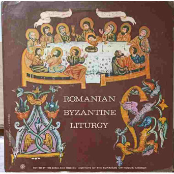 ROMANIAN BYZANTINE LITURGY. SET 2 DISCURI VINIL