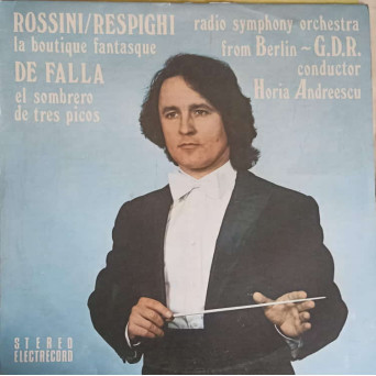 ROSSINI - La Boutique Fantasque. DE FALLA - El Sombrero de Tres Picos